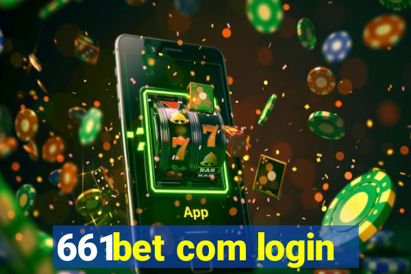 661bet com login